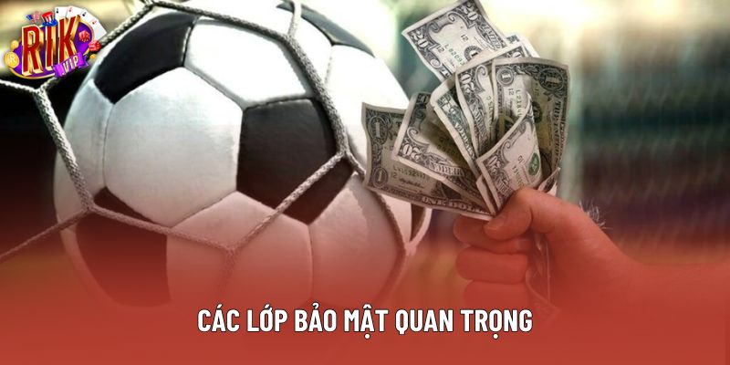 Các tầng bảo mật không thể thiếu